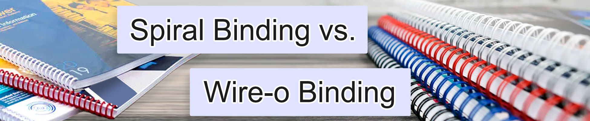 Spiral binding vs wire-o binding