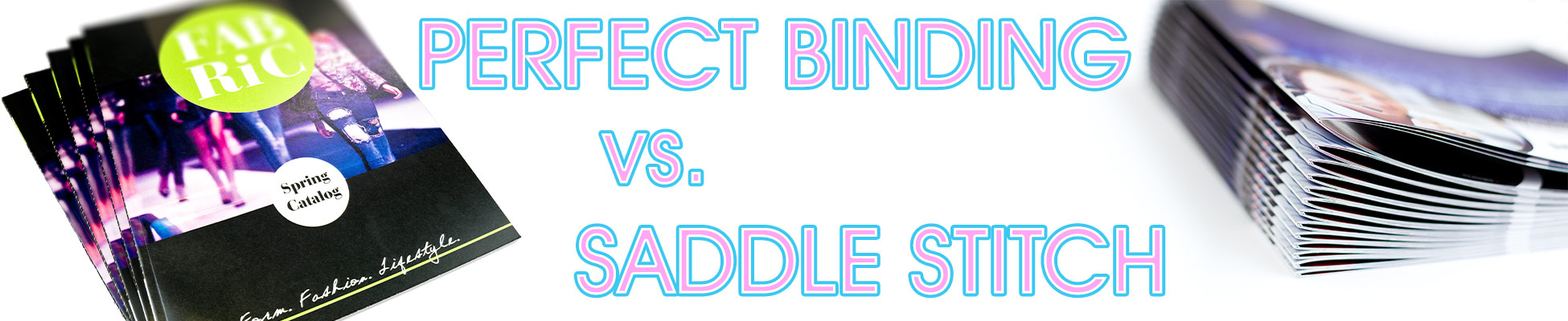 Perfect-Binding-vs-Saddle-Stitch-Binding